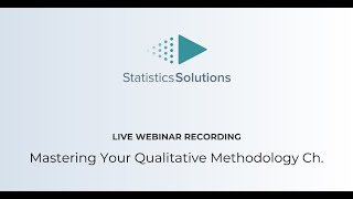 Mastering Your Qualitative Methodology Chapter [upl. by Adnawyek151]