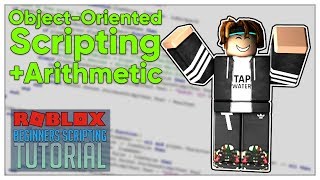 Beginners Roblox Scripting Tutorial 4  Arithmetic  ObjectOriented Programming Beginner to Pro [upl. by Granlund]