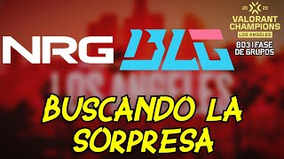 UNA CONFIANZA QUE SE ROMPE  NRG vs BILIBILI GAMING  VALORANTChampions LOS ANGELES 2023 [upl. by Clo907]