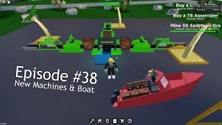 Roblox  Factory Simulator Playthrough  Episode 38  Using New Tier 6 Machines amp Upgrading the Boat [upl. by Arrak132]