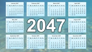 Calendar 2047 [upl. by Sorcha]