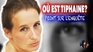 LA DISPARITION MYSTÉRIEUSE DE TIPHAINE VÉRON  Point après 5 ans denquête [upl. by Catlin206]