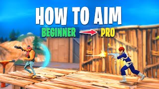 A Complete Guide to Aiming like a PRO in Fortnite [upl. by Aniratac]