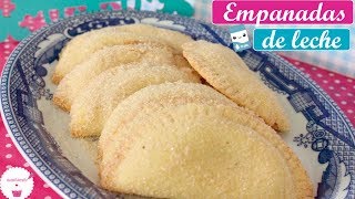 EMPANADAS DE LECHE 🍓 receta de Empanadas Dulces Postres de Vane [upl. by Zedecrem]