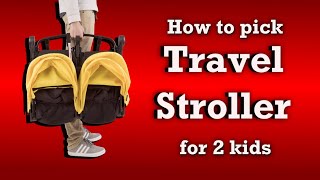 How to Choose a 2Child Travel Stroller [upl. by Atinuhs572]