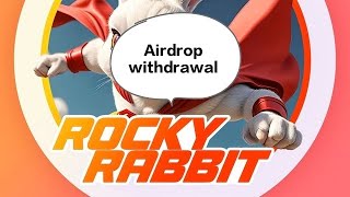 Rocky rabbit Airdrop withdrawal into account 🐰🐰 [upl. by Etterb458]