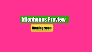 Idiophones Promo Video [upl. by Kristian113]