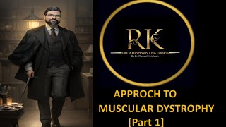 By Dr Ramesh KrishnanNEUROLOGY krishnastatusrameshkrishnanPart1Approach to Muscular Disorder [upl. by Fari]