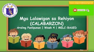 ARALING PANLIPUNAN 3  MGA LALAWIGAN SA REHIYON CALABARZON  MODULE WEEK 4  MELCBASED [upl. by Proud]