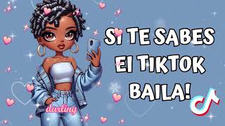 SI TE SABES EL TIKTOK BAILA  2024 💙 [upl. by Mitman773]