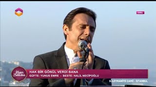 Fatih Koca  Hak Bir Gönül Verdi Bana 07062017 12Gün [upl. by Valorie439]