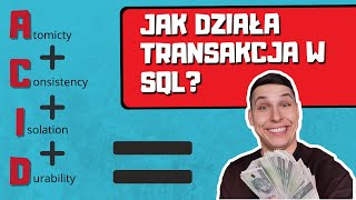 Transakcja sql  to co jest i jak działa w bazie danych [upl. by Salmon]