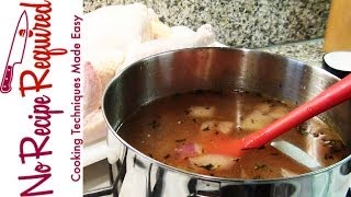 Chicken Brine  NoRecipeRequiredcom [upl. by Hippel]