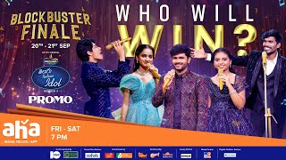 Telugu Indian Idol Season 3  Block Buster Finale Promo 🎉  AhavideoIN [upl. by Nyleahcim652]