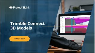 Trimble ProjectSight User Training Video Trimble Connect 3D Models [upl. by Schober136]