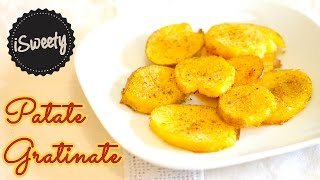 Patate Gratinate al Forno RICETTA VELOCISSIMA Super Croccanti [upl. by Jacinto]