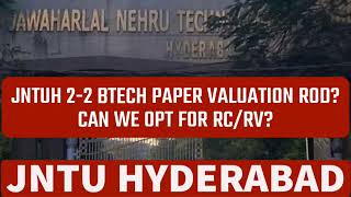 JNTUH 22 BTECH PAPER VALUATION RODCAN WE OPT FOR RCRVjntuhyderabad [upl. by Eidroj]