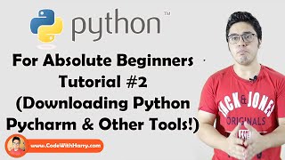 Downloading Python and Pycharm Installation  Python Tutorials For Absolute Beginners In Hindi 2 [upl. by Almeda375]