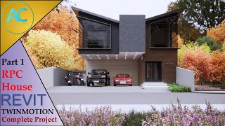 RPC House  Part 1  Complete Step By Step Project  Revit and Twinmotion Tutorial [upl. by Eissat673]