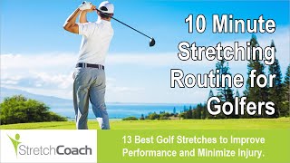 Golf Stretches Best Golf Stretching Routine Flexibility Program for Golfers [upl. by Wandis106]