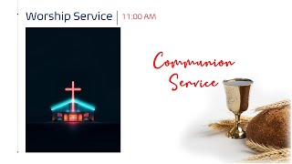 TBC Communion Service  29092024  1100 am [upl. by Childers]