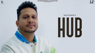 HUB  Hustinder  Mxrci  Vintage Records  Punjabi Songs [upl. by Yelime]