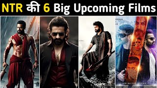 6 Big Upcoming Films Of NTR 💥 NTR Upcoming Pan World Movies  AS Ki Film [upl. by Natie]