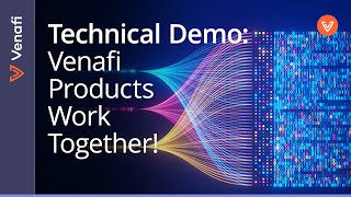 TLS Protect and Zero Touch PKI Quick Set Up and Seamless Integration  Technical Demo Venafi [upl. by Tem521]