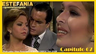 Telenovela Estefanía  Capítulo 67 [upl. by Arahas710]