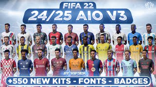 2425 AIO Kits V3 Mod For FIFA 22 560 New Kits  Fonts  Badges  TU17 [upl. by Aitnahc]