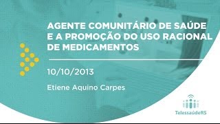 Agente Comunitário de Saúde e a promoção do Uso Racional de Medicamentos [upl. by Lindo]