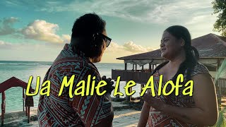 Pesega Boe Saehoney Sapau amp Feagai  UA MALIE LE ALOFA Official Music Video [upl. by Etnoj]