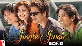 Jingle Jingle Song  Badmaash Company  Shahid Kapoor  Anushka Sharma [upl. by Knutson]