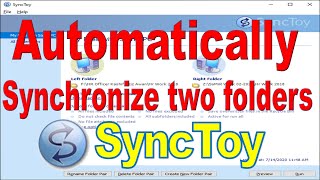 How to Synchronize File and Folders using SyncToy 21 powertoys series [upl. by Currie]