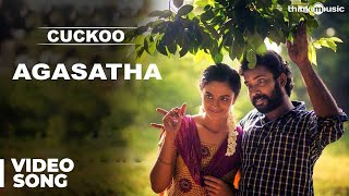 Agasatha Official Video Song  Cuckoo  Featuring Dinesh Malavika [upl. by Acimaj]