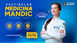 Inscrições abertas para o Vestibular Medicina Mandic Inverno 2024  Viva o seu sonho agora [upl. by Frame]