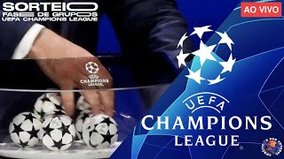 SORTEIO DA CHAMPIONS LEAGUE AO VIVO [upl. by Ahso75]