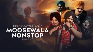 The Legendary Legacy Tribute to Late Sidhu Moose Wala  1 Hour Nonstop Mashup  Sunix Thakor [upl. by Sankaran744]