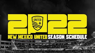 NEW MEXICO UNITED 2022 SCHEDULE [upl. by Berkin476]