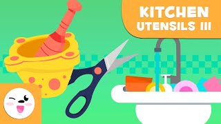 Kitchen Utensils  Episode 3  Vocabulary for Kids [upl. by Wieren]