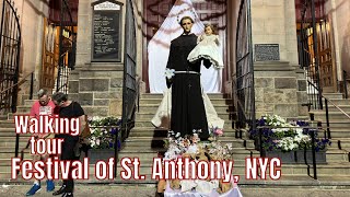 Walking tour of the Festival of St Anthony in NYC [upl. by Hubbard]