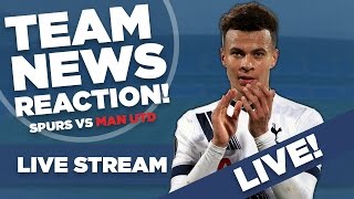 Tottenham Hotspur vs Manchester United  Live Stream Match Preview  With Barnaby Slater [upl. by Kcirdahc]