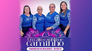 CONGRESSO DE MULHERES SETOR 14  ADPB Mangabeira 2  1292024  NOITE [upl. by Kabob482]