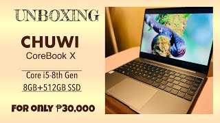 Unboxing CHUWI CoreBook X  Core i5 8th Gen  8GB RAM512GB SSD  ₱30k only bought at LaptopFactory [upl. by Grefer]