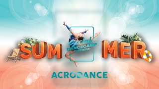 Social Dance Camp  Costinesti2022  AcroDance  Power Puff [upl. by Aleac]