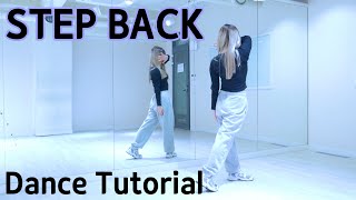 FULL GOT the beat  STEP BACK Dance Tutorial｜안무배우기 [upl. by Marne]