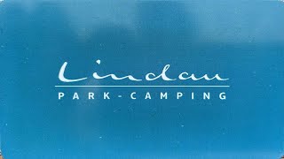 Lindau Park  Camping Bodensee [upl. by Auhesoj853]