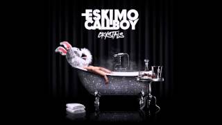 Eskimo Callboy  Closure NEW SONG 2015 FROM ALBUM CRYSTALS [upl. by Salem]