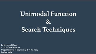 Introduction Unimodal function amp Search Techniques [upl. by Vipul152]