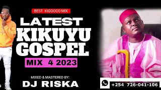 LATEST KIKUYU GOSPEL MIX BY DJ RISKA IAN NDUNGUSAMMY KSAMMY IRUNGUMARY LINCONMILLIAM WAMUTHUNGU [upl. by Schalles]